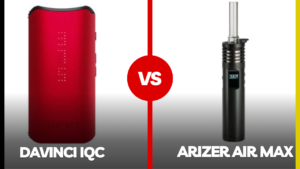 davinci iqc vs arizer air max